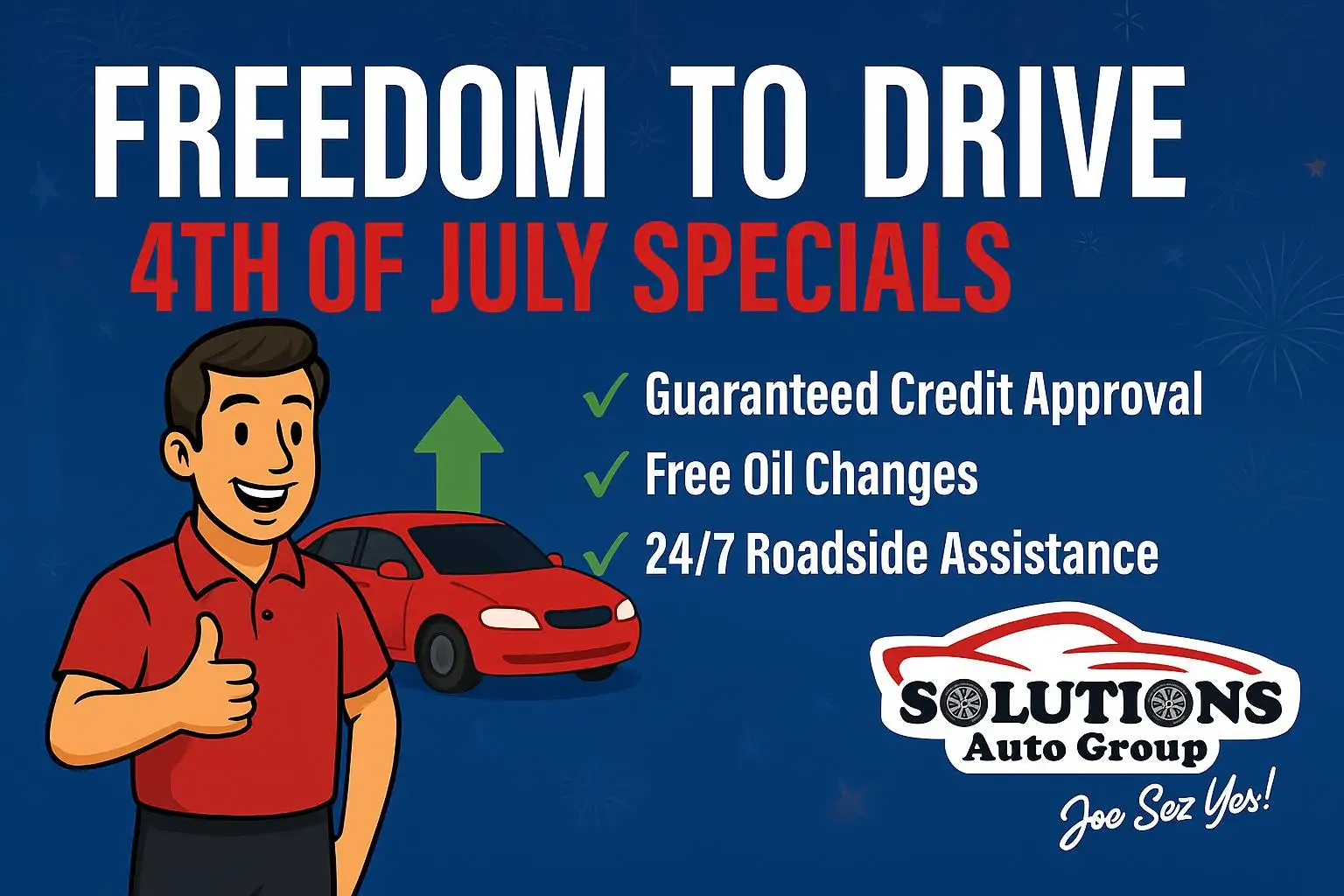 Freedom to Drive: Lease Here Pay Here Specials This July 4th Weekend!