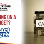 What Should I Look for When Choosing a Reliable Used Vehicle on a Tight Budget?